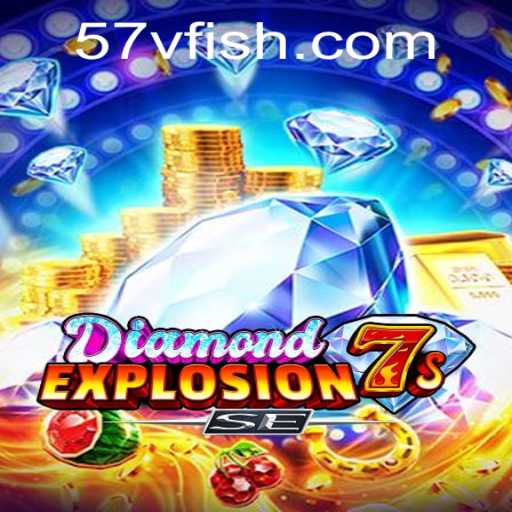 Explore the Excitement of DiamondExplosion7sSE: A Thrilling New Gaming Experience