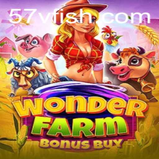WonderFarmBonusBuy: An Exciting Adventure in the Realm of Gaming